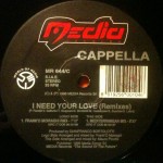Cappella - I need your love (MR644-C)